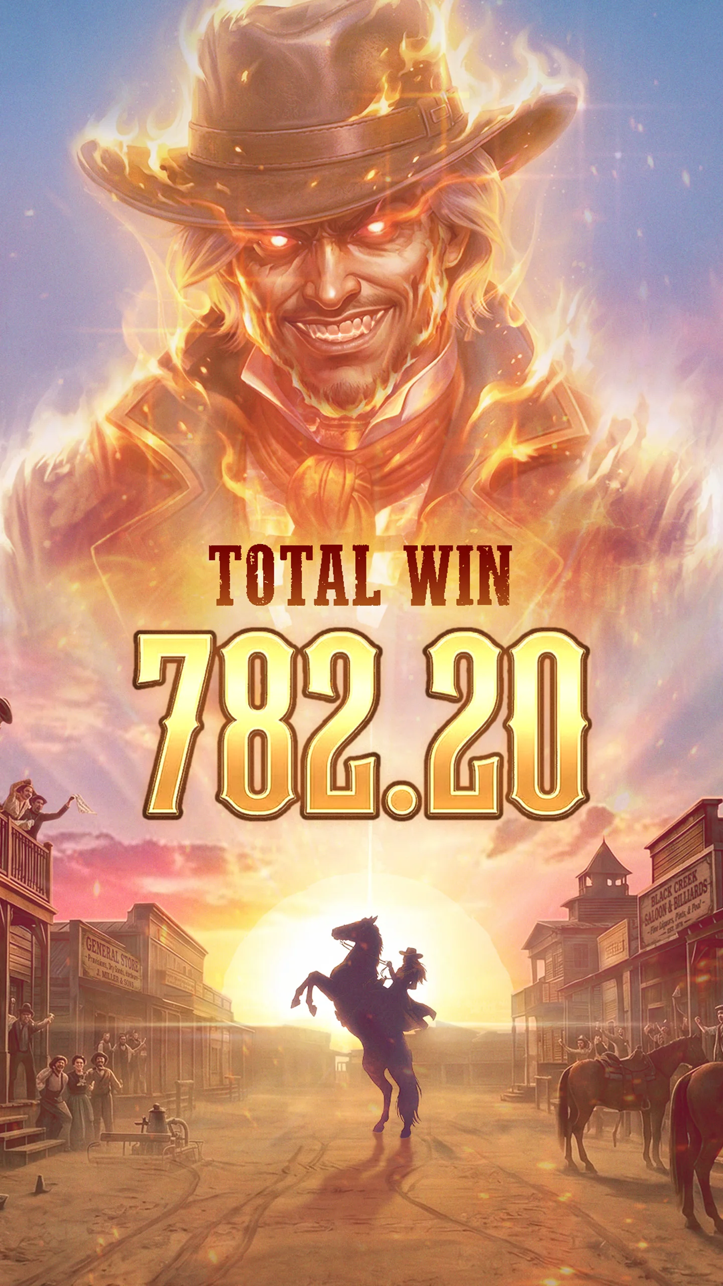 Total win screen: 782.20 over a burning outlaw and a rider